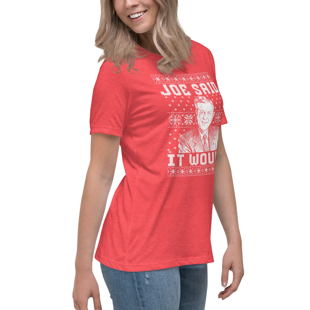 Joe Said it Would - Ugly Christmas Sweater | Ladies Tee product image 2