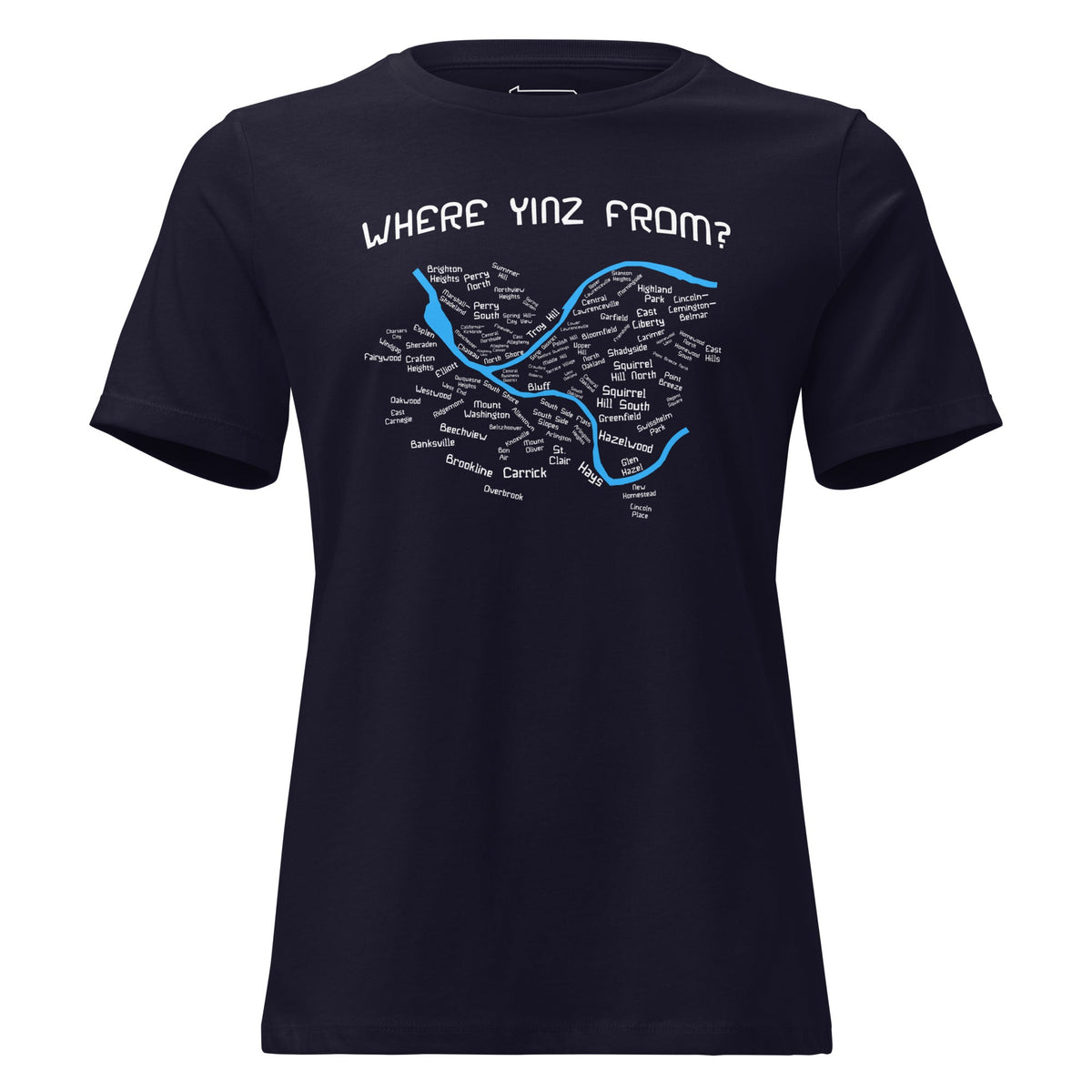 Where Yinz From? (Pittsburgh Neighborhoods) | Ladies Tee product image 8