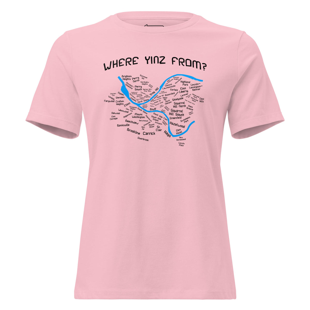 Where Yinz From? (Pittsburgh Neighborhoods) | Ladies Tee product image 3